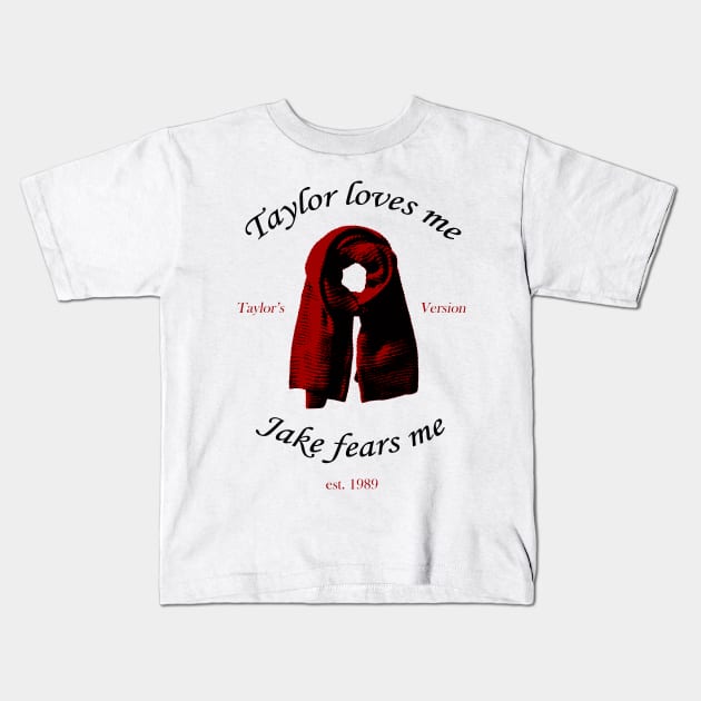 Taylor loves me, Jake fears me Kids T-Shirt by ARTCLX